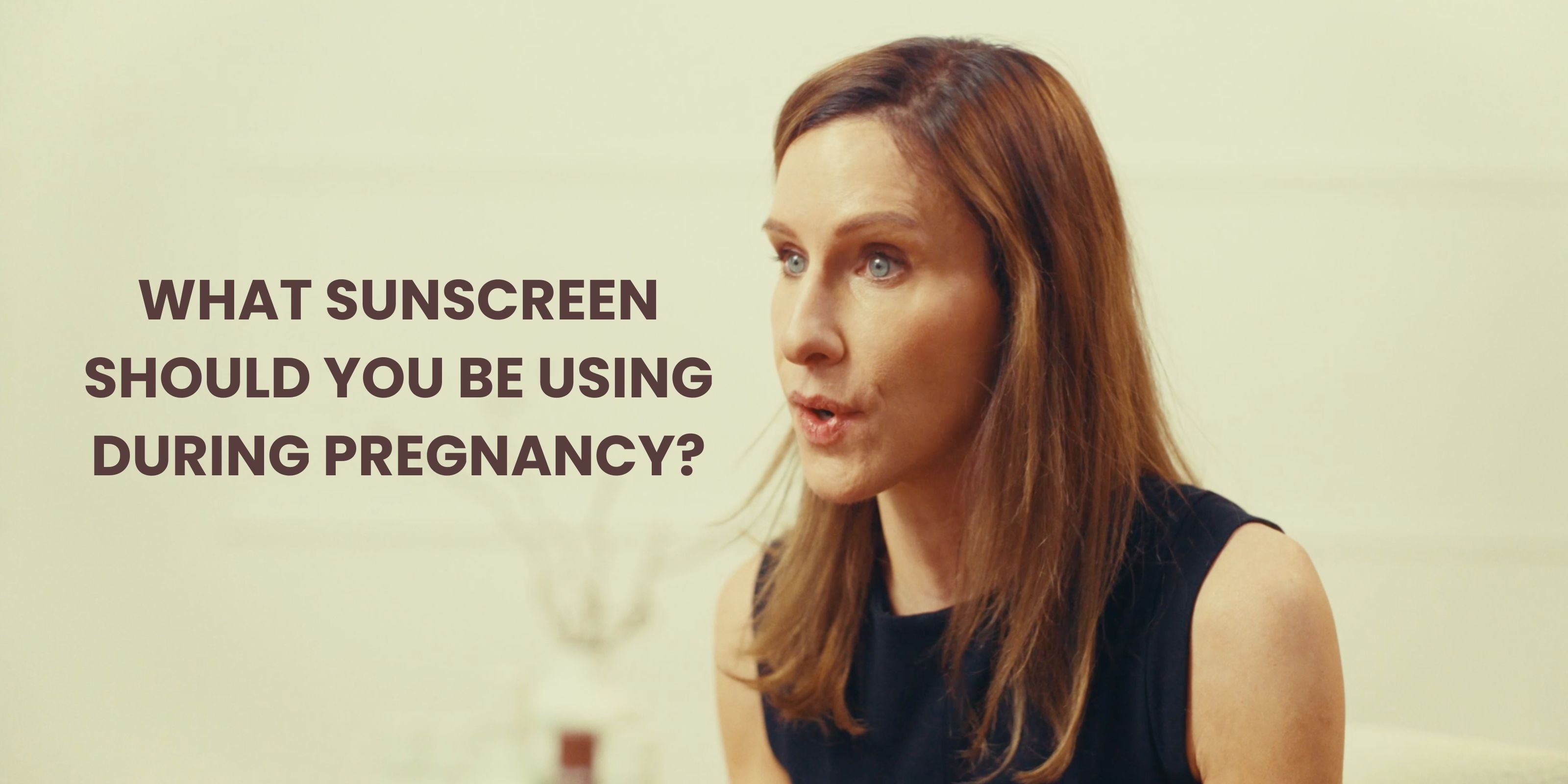 What Sunscreen Should You Be Using During Pregnancy?