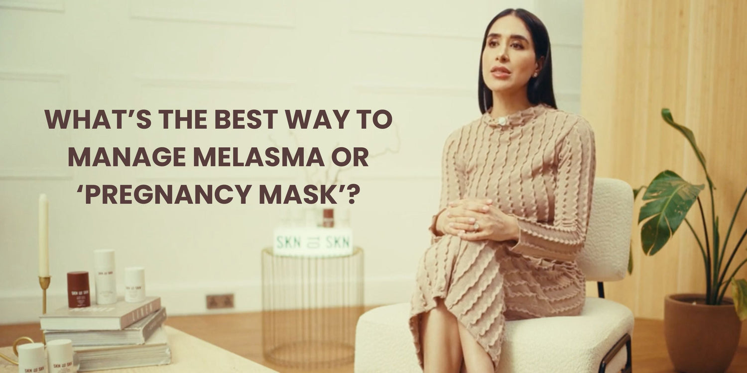 whats the best way to manage melasma